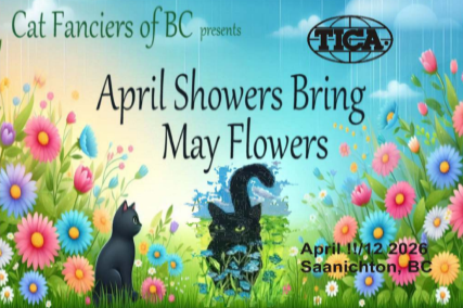 Cat Fanciers of BC — April Shows Bring May Flowers poster